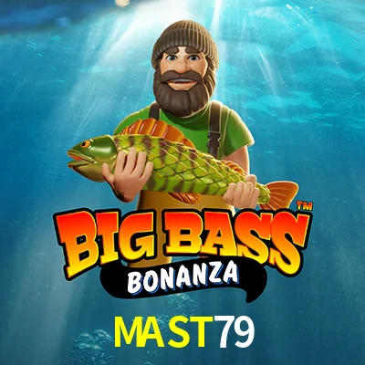 MAST79 — Big Bass Bonanza fishing slot | Play on Android APK & iPhone for real money | Pragmatic Play